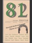 PROSTOR - revue č. 81-82 - společnost - politika - kultura - umění - náhled