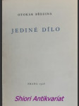 Jediné dílo - essey z roku 1904 - březina otokar - náhled