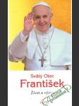 Svätý Otec František - Život a výzvy - náhled