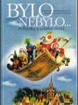 Bylo nebylo-- - náhled