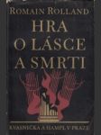 Hra o lásce a smrti - náhled