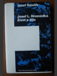 Josef L. Hromádka - Život a dílo - náhled