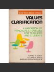 Values Clarification: A Handbook of Practical Strategies for Teachers and Students (Objasnění hodnot) - náhled