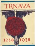 Trnava 1238 - 1938 - náhled