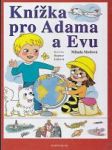 Knížka pro Adama a Evu - náhled