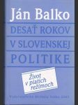 Desať rokov v slovenskej politike - náhled