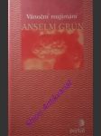 Vánoční rozjímání - grün anselm - náhled