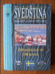 Švédština - praktický jazykový průvodce - 3200 praktických vět, 5500 slovíček - náhled