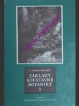 Základy soustavné botaniky - svazek i - černohorský zdeněk - náhled