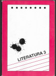 Literatura 3 - dějiny literatury - alternativní učebnice pro 3. ročník středních škol - náhled