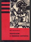 Miloš václav kratochvíl / napoleon z černého ostrova - náhled