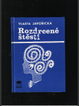 Rozdrcené štěstí - náhled