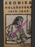 Kronika holešovská 1615 - 1645 - náhled