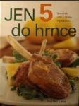 Jen 5 do hrnce - náhled