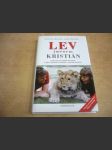 Lev jménem Kristián. Podivuhodný příběh tří přátel a jejich opětného shledání v africké divočině - náhled