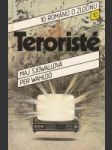 Teroristé - náhled