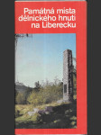 Památná místa dělnického hnutí na Liberecku - náhled