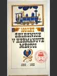 100 let železnice v Heřmanově Městci - náhled