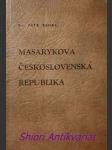 Masarykova československá republika - zenkl petr - náhled