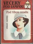 Večery pod lampou - Pod tíhou osudu - náhled