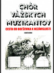 Chór vážskych muzikantov - náhled