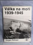 Válka na moři 1939-1945 - náhled