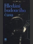 Hledání budoucího času - náhled