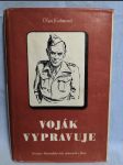 Voják vypravuje : cesta generála Karla Klapálka za druhé světové války - náhled