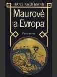 Maurové a Evropa - náhled