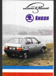 Laurin & Klement - Škoda - (od velocipédů, motorových dvoukolek, voituretty k osobním automobilům ŠKODA Favorit/Forman/Pick-up) - 1894-1992 - náhled