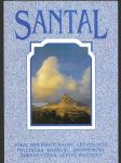 Santal - jóga, duchovní nauky, léčitelství, psychická energie, akupresura, zdravá výživa, léčivé rostliny. Sborník. 1997 - náhled