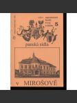 Panská sídla v Mirošově (edice Zapomenuté hrady, tvrze a místa, svazek 5) - náhled