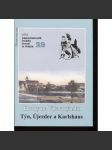 Hrady na Vltavotýnsku: Týn, Újezdec a Karlshaus (edice Zapomenuté hrady, tvrze a místa, svazek 29) - náhled