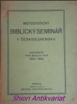 Metodistický biblický seminář v československu - oznámení pro školní rok 1922 - 1923 - náhled