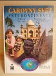 Čarovný svět pěti kontinentů - protiklady & kuriozity - cestopis ve fotografiích - náhled