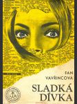 F. vavřincová:  sladká dívka - náhled