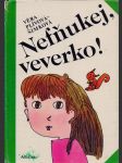 Věra plívová-šimková / nefňukej, veverko! - náhled