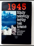 Nikdy nekvetly šeříky tak krásně - 1945 - náhled