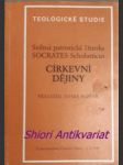 Sedmá patristická čítanka - církevní dějiny - socrates scholasticus - náhled