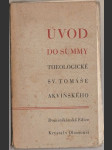 Úvod do summy theologické sv. Tomáše Akvinského - náhled