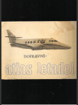 Atlas letadel dvoumotorová proudová a turbovrtulová dopravní letadla - náhled