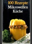 100 Rezepte Mikrowellen Kuche - náhled