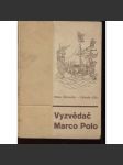Vyzvědač Marco Polo - náhled