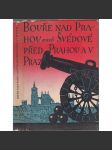 Bouře nad Prahou aneb Švédové před Prahou a v Praze r. 1648 - náhled