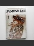 Medvědí král  - náhled