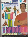 Buď fit s Arnoldem - náhled