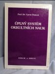 Úplný systém okkultních nauk, Kniha III. Kniha IV. - náhled