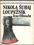 Nikola Šuhaj loupežník (malý formát) - náhled