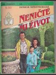 Večery pod lampou - Neničte mi život - náhled