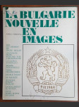 La Bulgarie Nouvelle en Images (veľký formát) - náhled